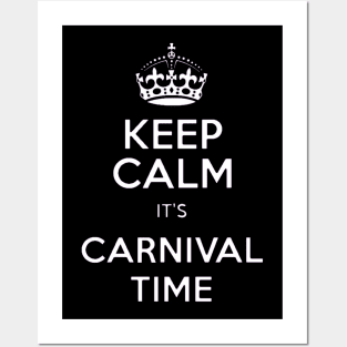 Keep Calm Carnival Posters and Art